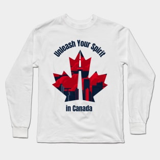 Unleash your spirit in Canada Long Sleeve T-Shirt